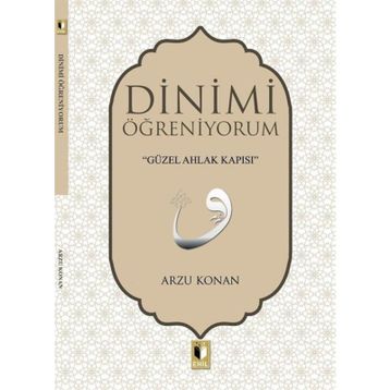 Dinimi Öğreniyorum - Arzu Konan