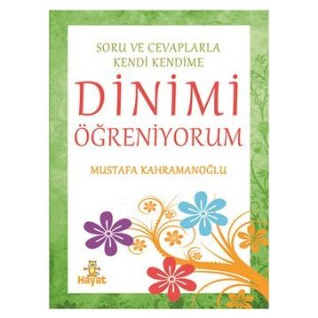 DINIMI ÖĞRENİYORUM - MEHMET DIKMEN