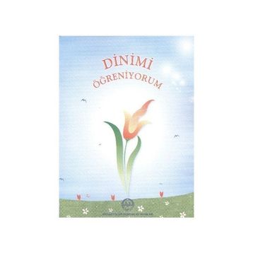 DINIMI ÖĞRENİYORUM - MEHMET DIKMEN