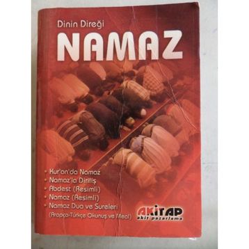 DININ DIREĞI NAMAZ - GENEL