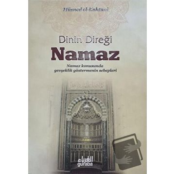 DININ DIREĞI NAMAZ - GENEL