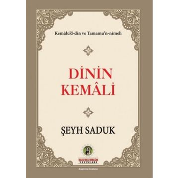 Dinin Kemali - Şeyh Saduk