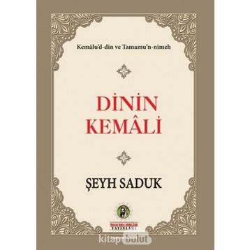 Dinin Kemali - Şeyh Saduk