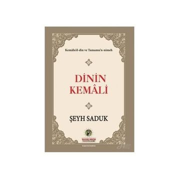 Dinin Kemali - Şeyh Saduk