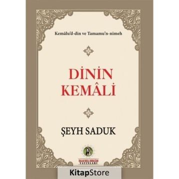 Dinin Kemali - Şeyh Saduk