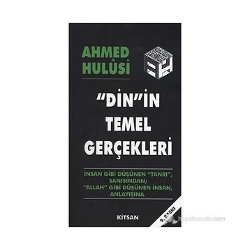 Dinin Temel Gerçekleri - Ahmet Hulusi