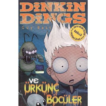 DINKINS DINGS VE ÜRKÜNÇ BÖCÜLER - GUY BASS