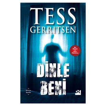 Dinle Beni - Tess Gerritsen