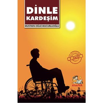 Dinle Kardeşim - Mustafa Oğuz Mucurluoğlu