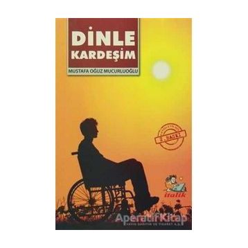 Dinle Kardeşim - Mustafa Oğuz Mucurluoğlu