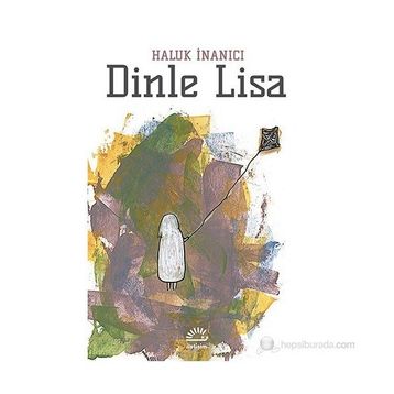 DINLE LISA - HALUK İNANICI