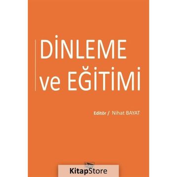 Dinleme ve Eğitimi - Nihat Bayat