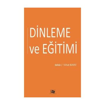 Dinleme ve Eğitimi - Nihat Bayat
