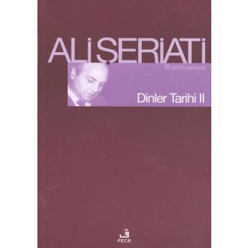 DINLER TARIHI II - ALI ŞERİATİ