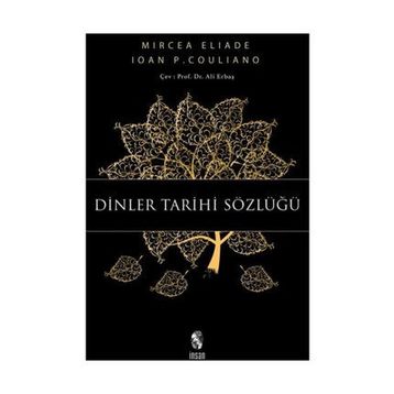 Dinler Tarihi Sözlüğü - Ioan P. Couliano