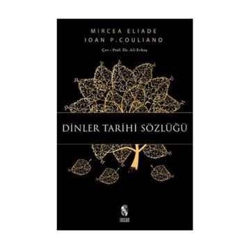 Dinler Tarihi Sözlüğü - Ioan P. Couliano