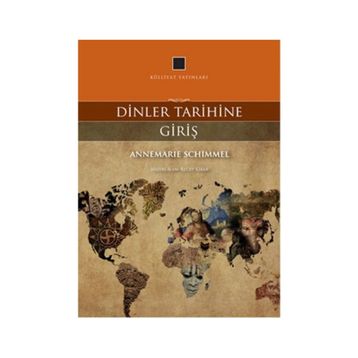 Dinler Tarihine Giriş - Annemarie Schimmel