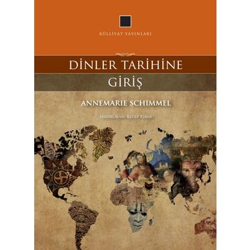 Dinler Tarihine Giriş - Annemarie Schimmel