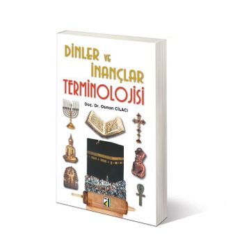 DINLER VE İNANÇLAR TERMINOLOJISI - OSMAN CİLACI