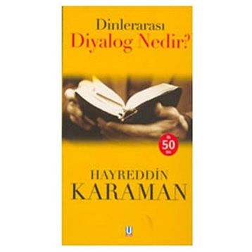 Dinlerarası Diyalog Nedir? - hayreddin kahraman