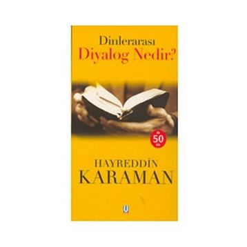 Dinlerarası Diyalog Nedir? - hayreddin kahraman