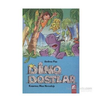 Dino Dostlar 2 Kızarmış Muz Hırsızlığı - Andrea Pau