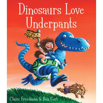 Dinosaurs Love Underpants