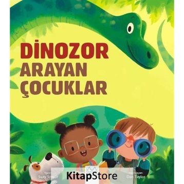 Dinozor Arayan Çocuklar Suzy Senior