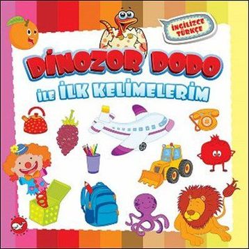 Dinozor Dido İle İlk Kelimelerim - kollektif