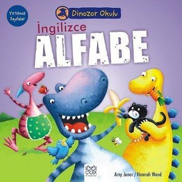 Dinozor Okulu-İngilizce Alfaba - Amy Junor