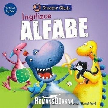 Dinozor Okulu-İngilizce Alfaba - Amy Junor