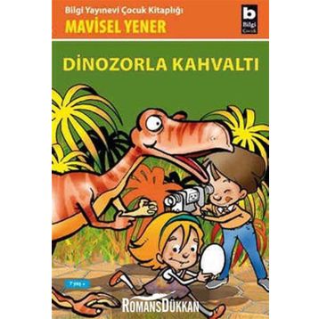 Dinozorla Kahvaltı - Mavisel Yener