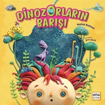 Dinozorların Barışı - Nahid Rahimi
