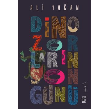Dinozorların Son Günü - Ali Yağan