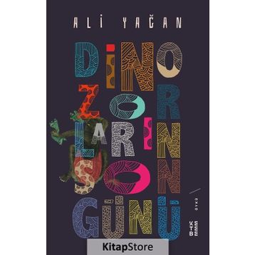 Dinozorların Son Günü - Ali Yağan