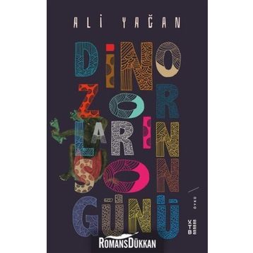 Dinozorların Son Günü - Ali Yağan