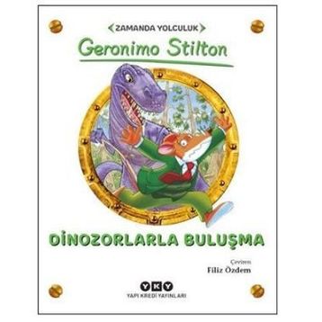 Dinozorlarla Buluşma - Geronimo Stilton