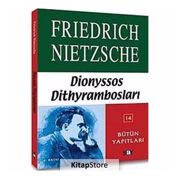 Dionyssos Dithyrambosları - Friedrich Nietzsche