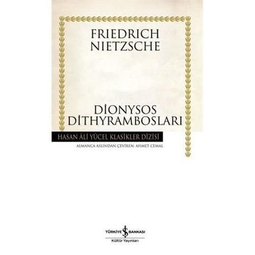 Dionyssos Dithyrambosları - Friedrich Nietzsche
