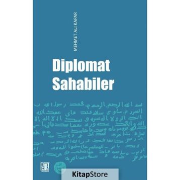 Diplomat Sahabiler - Mehmet Ali Kapar