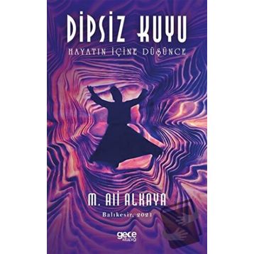 Dipsiz Kuyu - M. Ali Alkaya