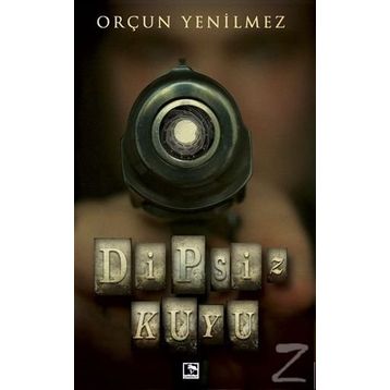 Dipsiz Kuyu - Orçun Yenilmez
