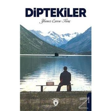 Diptekiler - Yunus Emre Tunç