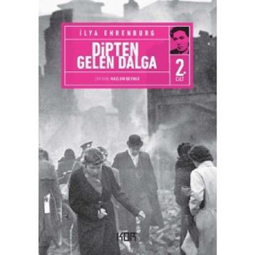 DIPTEN GELEN DALGA 2 - ILYA EHRENBURG