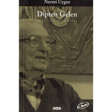 Dipten Gelen - Nermi Uygur
