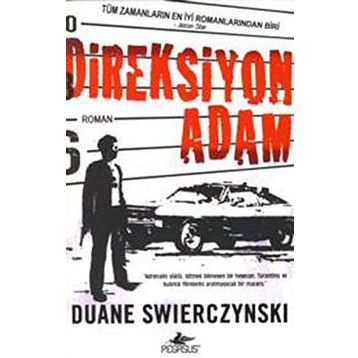 DIREKSIYON ADAM - DUANE SWIERCZYNSKI