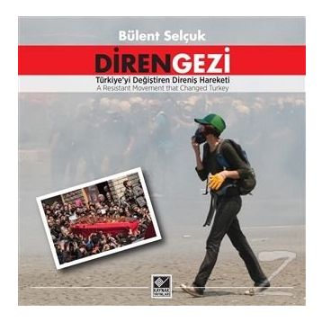 Diren Gezi - Bülent Selçuk