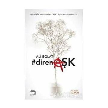 direnAŞK - Ali Bolat