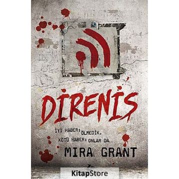 Direniş - Mira Grant