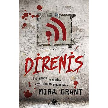 Direniş - Mira Grant